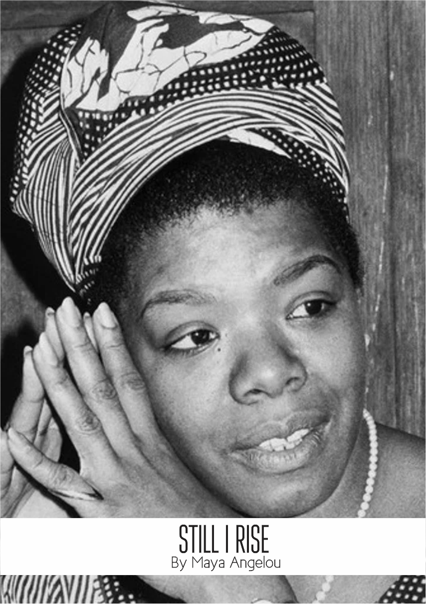 Maya Angelou